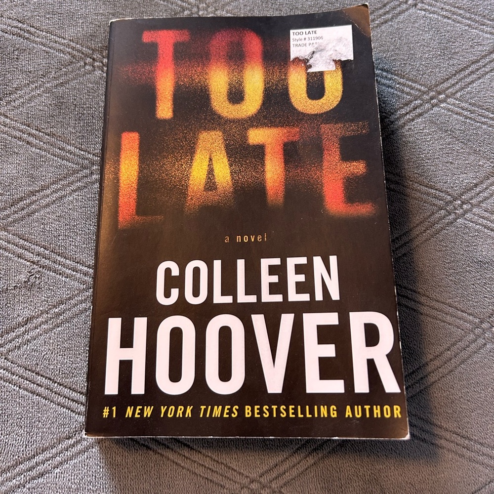 Colleen Hoover 'Too Late' Novel